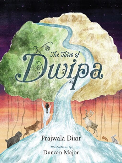 Title details for The Tales of Dwipa by Prajwala Dixit - Available